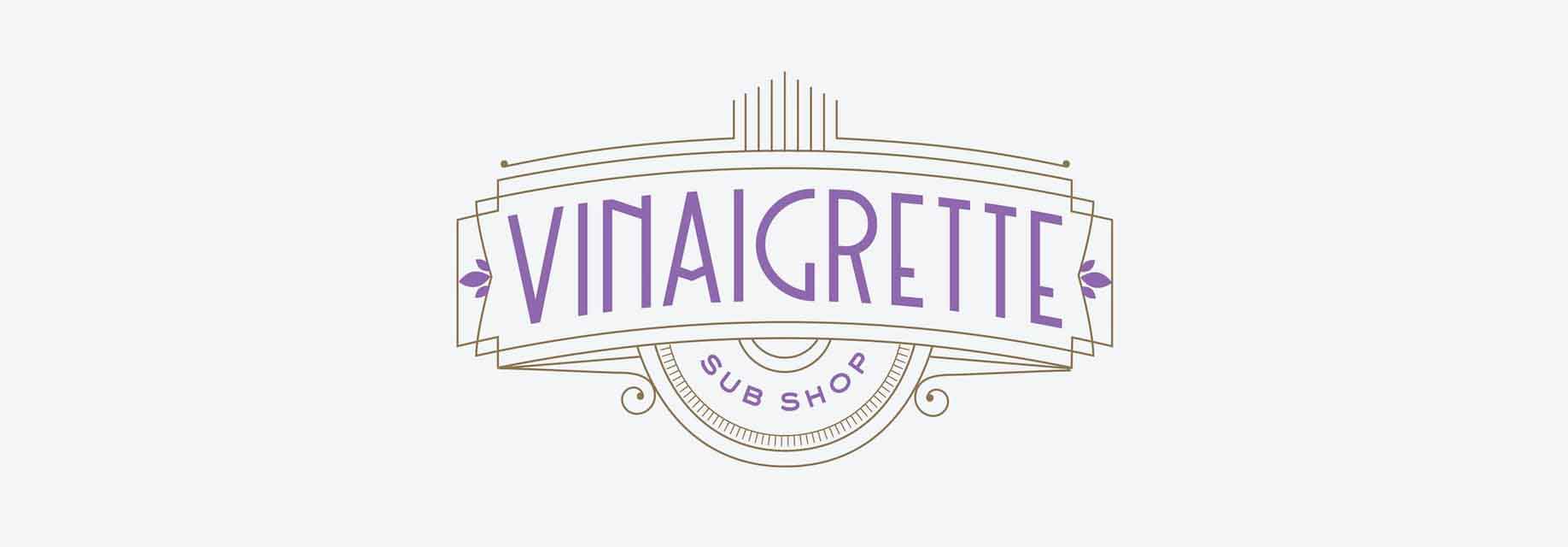 Look for Vinaigrette Sub Shop in summer 2019