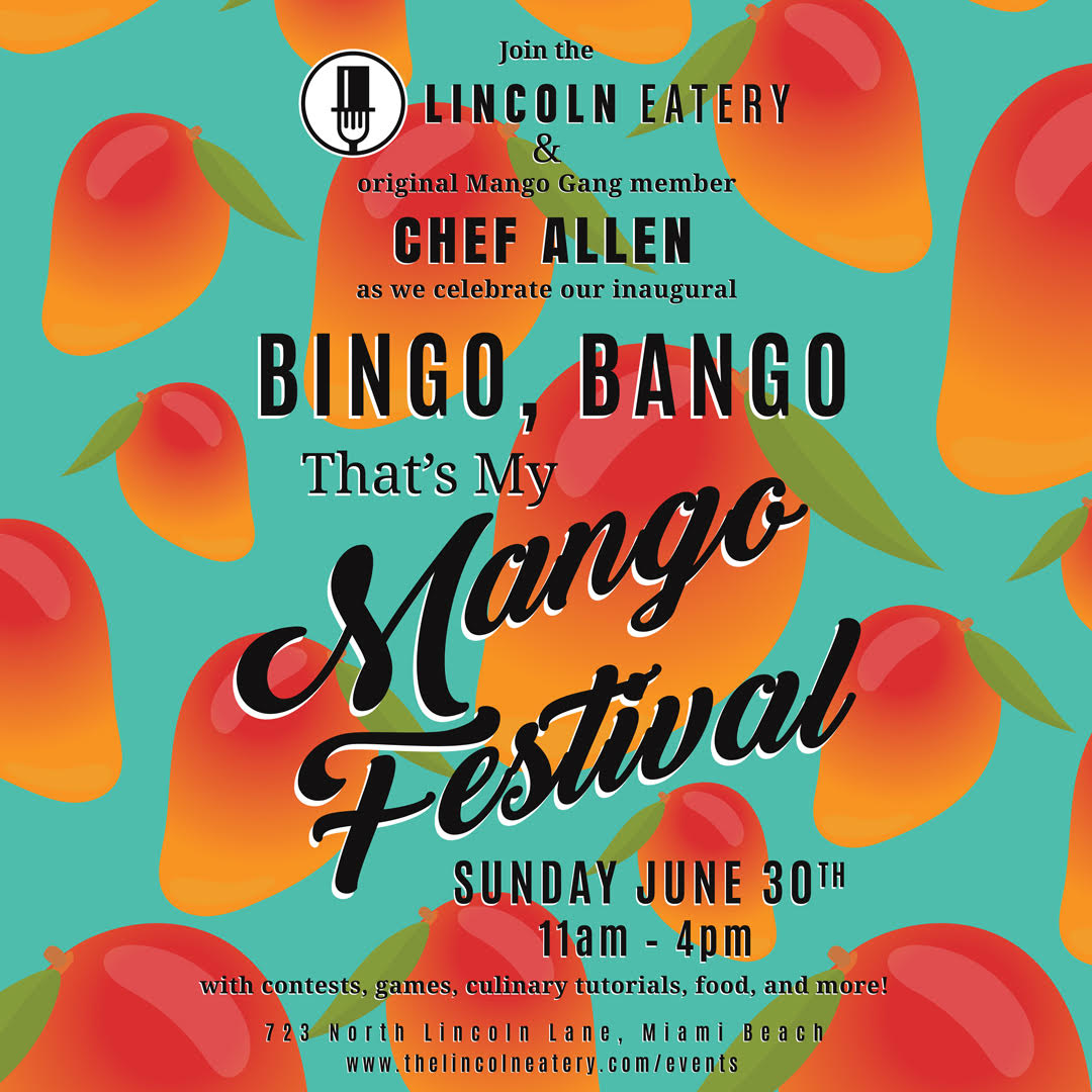 Bingo,Bango, That's My Mango Festival Edible South Florida