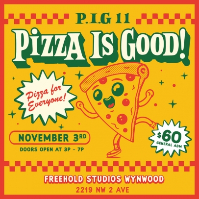 PIG – Pizza Is Good