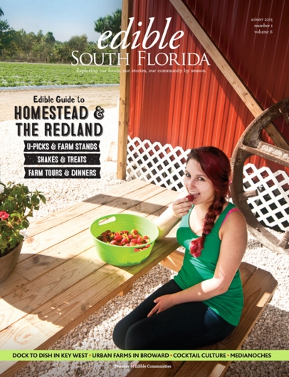 Edible South Florida Winter 2015 Issue, #21