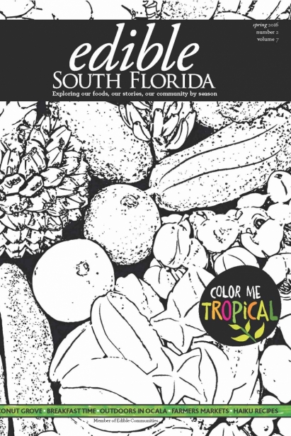 Edible South Florida Spring 2016, Issue #26 Cover