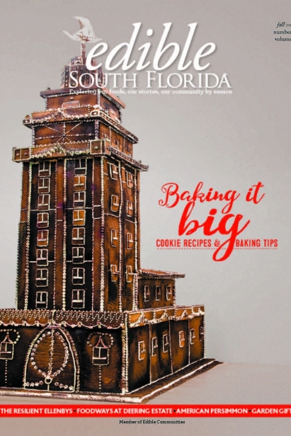 Edible South Florida Fall 2017, Issue #32 Cover