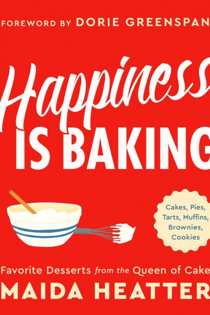 New Happiness Is Baking gathers favorite recipes